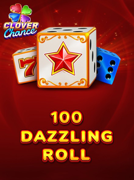 100 Dazzling Roll